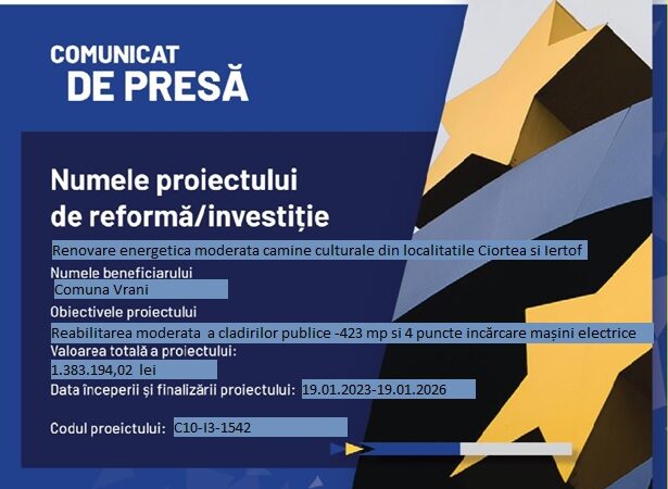 Primăria comunei Vrani a accesat fonduri PNRR pentru renovarea energetică a căminelor culturale de la Ciortea și Iertof